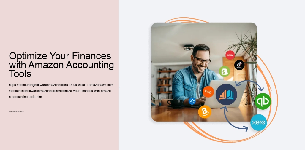 Optimize Your Finances with Amazon Accounting Tools